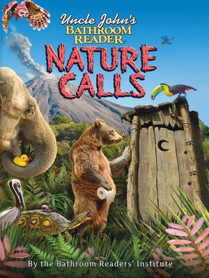 cover image of Uncle John's Bathroom Reader Nature Calls